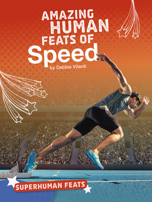 cover image of Amazing Human Feats of Speed